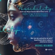 Cover-Bild zum Titel 'Possibility ... damit aus Möglichkeiten Wirklichkeit wird' von 'Michael H. Beilmann'