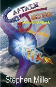 Cover-Bild zum Titel 'Homeland Attack: Captain Justo Saga Log 1.3' von 'Stephen Miller'