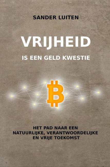 Vrijheid is een geld kwestie - Sander Luiten