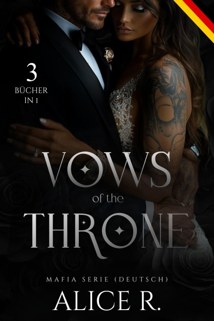 Vows of the Throne Mafia Serie, 3 Bücher in 1! (Deutsch) - Alice R.