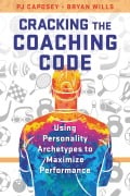Cover-Bild zum Titel 'Cracking the Coaching Code' von 'Pj Caposey, Bryan Wills'