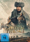 Cover-Bild zum Titel 'The Golden Throne - Der neue Khan' von 'Rustem Abdrashev, Timur Zhaksylykov, Smagul Yelubayev, Ilyas Yesenberlin'