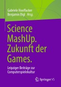 Cover-Bild zum Titel 'Science MashUp. Zukunft der Games.' von ''