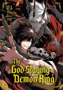 Cover-Bild zum Titel 'The God-Slaying Demon King 01' von 'Ezogingitune, Pig3rd, Teddy'