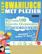 Cover-Bild zum Titel 'LEER SWAHILISCH MET PLEZIER - GEVORDERD' von 'Linguas Classics'