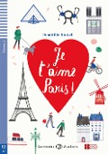 Je t'aime Paris ! - Domitille Hatuel