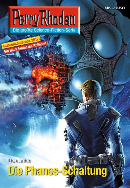 Perry Rhodan 2650: Die Phanes-Schaltung - Uwe Anton