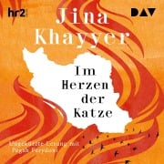 Cover-Bild zum Titel 'Im Herzen der Katze' von 'Jina Khayyer'