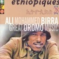 Ethiopiques 28 - Ali Mohammed Birra