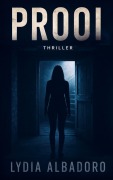 Cover-Bild zum Titel 'Prooi' von 'Lydia Albadoro'