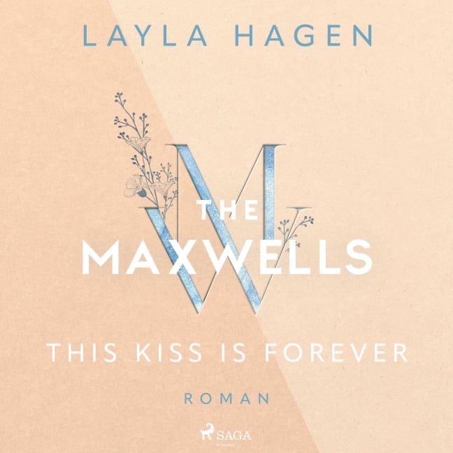 This Kiss is Forever - Layla Hagen