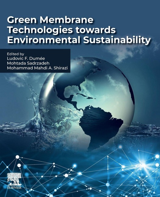 Green Membrane Technologies towards Environmental Sustainability - 