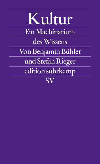 Kultur - Benjamin Bühler, Stefan Rieger