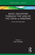 Cover-Bild zum Titel 'Music Education through the Lens of the COVID-19 Pandemic' von ''