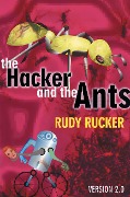 Cover-Bild zum Titel 'The Hacker and the Ants' von 'Rudy Rucker'