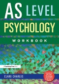Cover-Bild zum Titel 'AS Level Psychology Workbook' von 'Clare Charles'