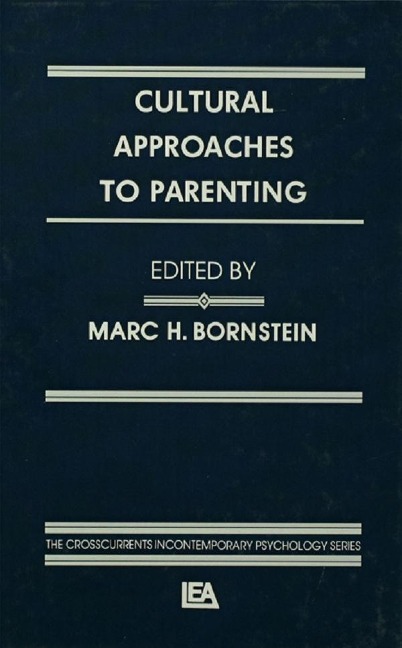 Cultural Approaches To Parenting - 