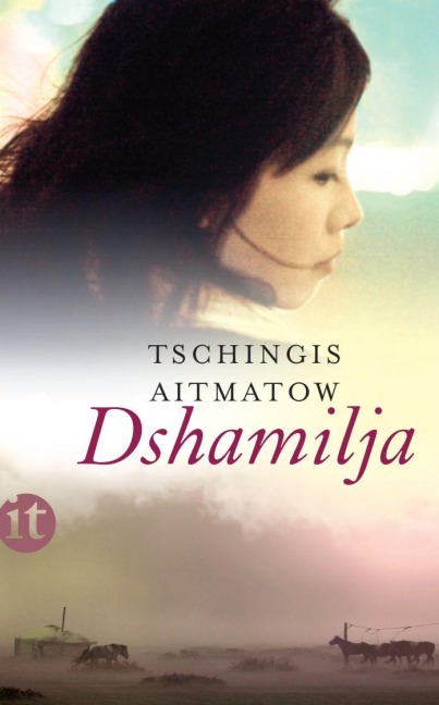 Dshamilja - Tschingis Aitmatow
