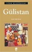 Cover-Bild zum Titel 'Gülistan' von 'Seyh Sadii sirazi'
