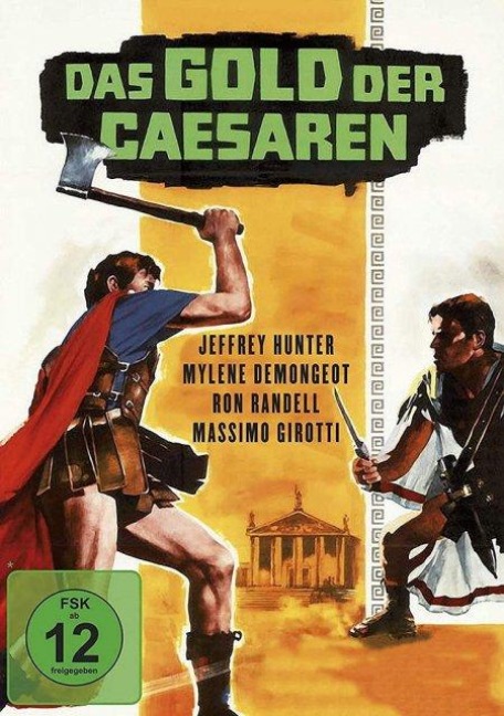 Das Gold der Caesaren - Sabatino Ciuffini, Arnold Perl, Millard Lampell, Florence A. Seward, Franco Mannino