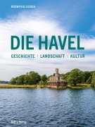 Cover-Bild zum Titel 'Die Havel' von 'Roswitha Schieb'