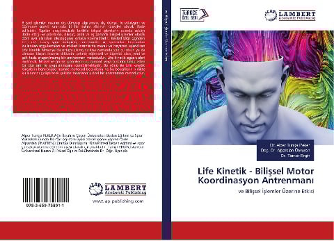 Life Kinetik - Bili¿sel Motor Koordinasyon Antrenman¿ - Alper Tunga Peker, Tamer Ergin, Doç. Alparslan Ünveren
