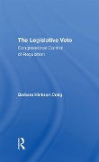 Cover-Bild zum Titel 'The Legislative Veto' von 'Barbara Craig'