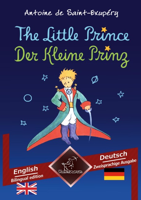The Little Prince - Der Kleine Prinz - Antoine de Saint-Exupéry, Wirton Arvott