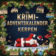 Cover-Bild zum Titel 'Der Krimi-Adventskalender Kerpen' von 'Lily Vogel'