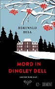 Cover-Bild zum Titel 'Mord in Dingley Dell' von 'Reginald Hill'