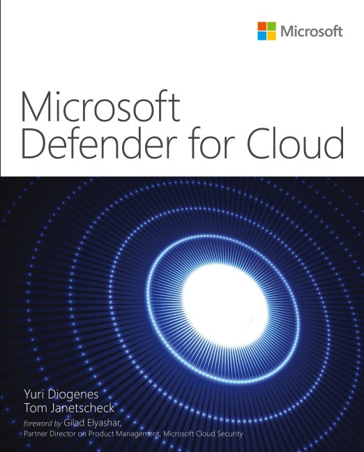 Microsoft Defender for Cloud - Yuri Diogenes, Tom Janetscheck