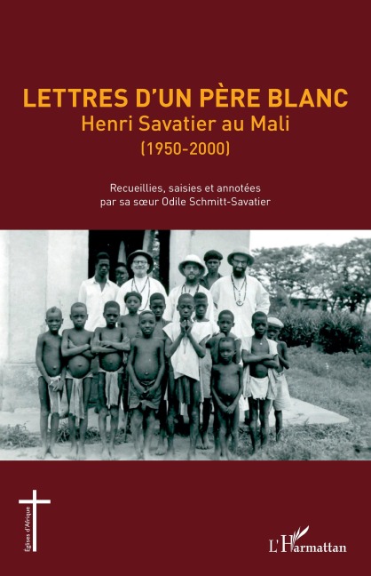 Lettres d'un Père blanc - Odile Schmitt-Savatier