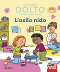 Cover-Bild zum Titel 'L' asilo nido' von 'Catherine Dolto, Colline Faure-Poirée'