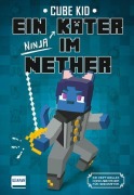 Cover-Bild zum Titel 'Ein verirrter Kater im Nether (Bd. 3)' von 'Cube Kid, Olivier Gay'
