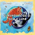 Il mondo yoga di Sole e Luna - Alessia Scaramella, Lucia Petrucci