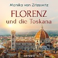 Cover-Bild zum Titel 'Florenz und die Toskana' von 'Monika von Zitzewitz'