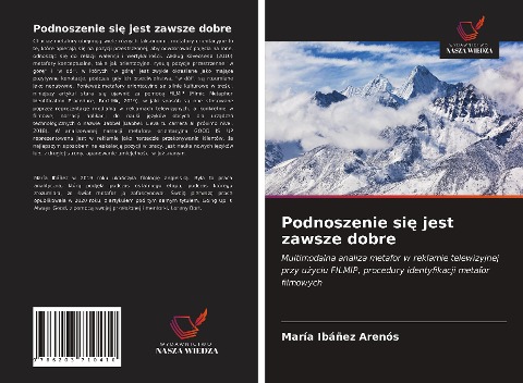 Podnoszenie si¿ jest zawsze dobre - María Ibáñez Arenós