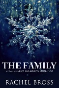 Cover-Bild zum Titel 'The Family' von 'Rachel Bross'