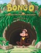 Cover-Bild zum Titel 'Bongo und die verschwundenen Bananen' von 'Gernot Hirth'