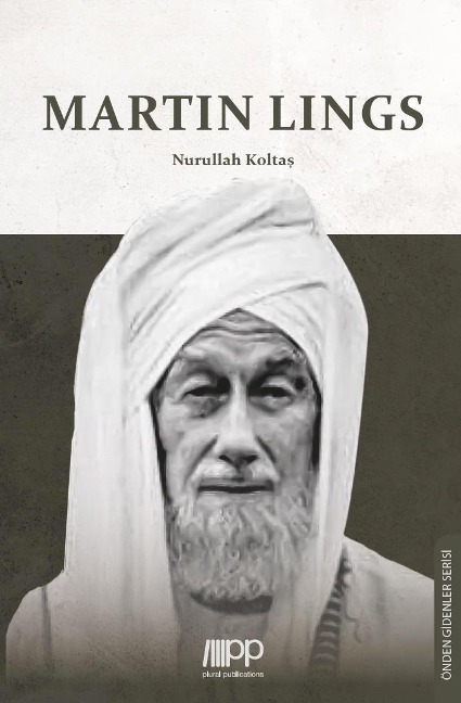 Martin Lings - Nurullah Koltas