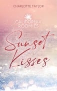 Cover-Bild zum Titel 'California Roomies - Sunset Kisses' von 'Charlotte Taylor'
