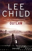Cover-Bild zum Titel 'Outlaw' von 'Lee Child'