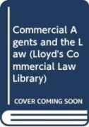 Cover-Bild zum Titel 'Commercial Agents and the Law' von 'Jeremy Scholes, Severine Saintier'