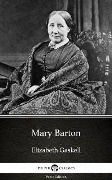 Cover-Bild zum Titel 'Mary Barton by Elizabeth Gaskell - Delphi Classics (Illustrated)' von 'Elizabeth Gaskell'