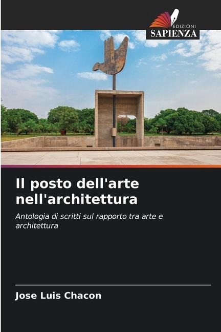 Il posto dell'arte nell'architettura - Jose Luis Chacon