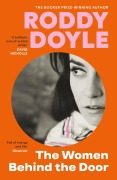 Cover-Bild zum Titel 'The Women Behind the Door' von 'Roddy Doyle'