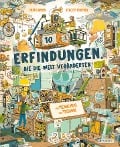 Cover-Bild zum Titel 'Zehn Erfindungen, die die Welt veränderten' von 'Ruth Amos, Stacey Thomas'