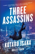 Cover-Bild zum Titel 'Three Assassins' von 'Kotaro Isaka'