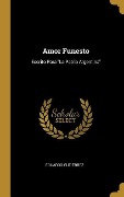 Cover-Bild zum Titel 'Amor Funesto' von 'Eduardo Gutiérrez'