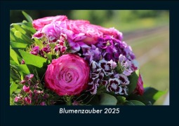 Cover-Bild zum Titel 'Blumenzauber 2025 Fotokalender DIN A5' von 'Tobias Becker'